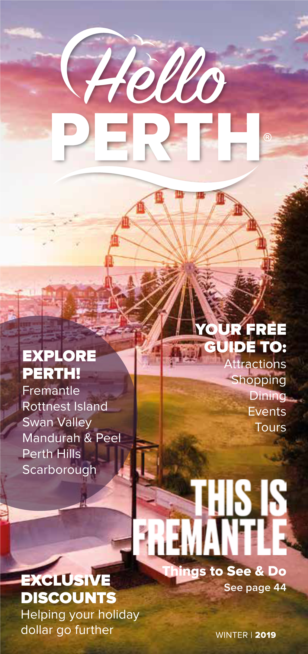 Exclusive Discounts Explore Perth!