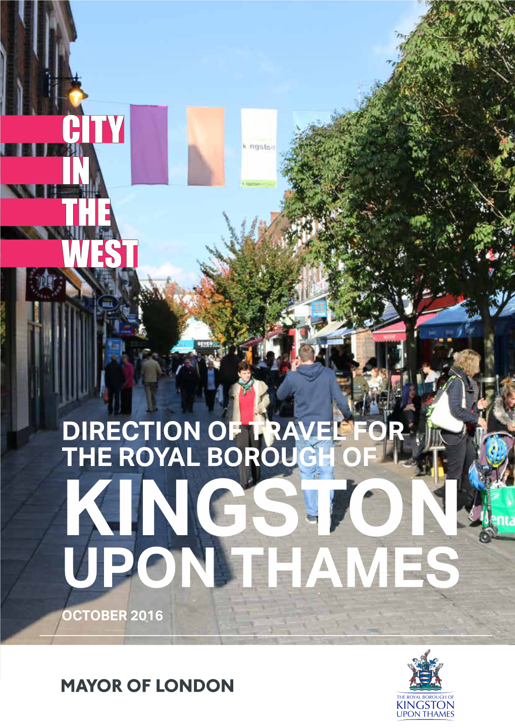 Direction of Travel for the Royal Borough of Kingston