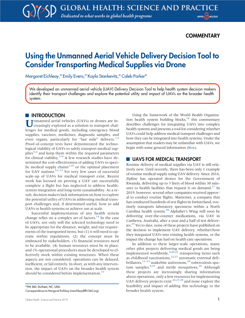 Using the Unmanned Aerial Vehicle Delivery Decision Tool to Consider Transporting Medical Supplies Via Drone