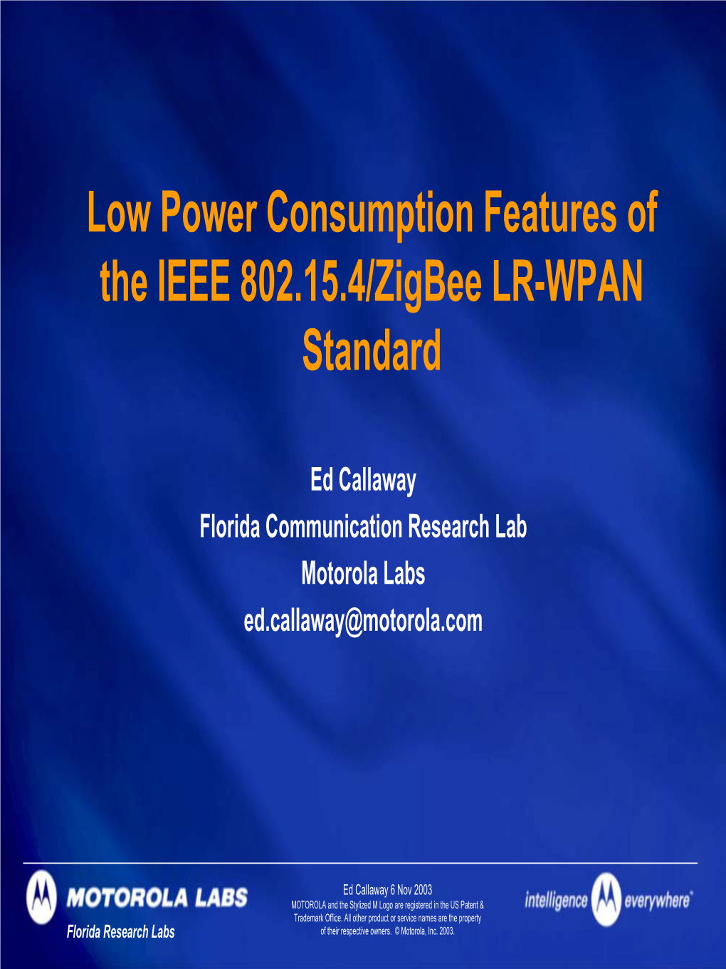 IEEE 802.15.4/Zigbee LR-WPAN Standard