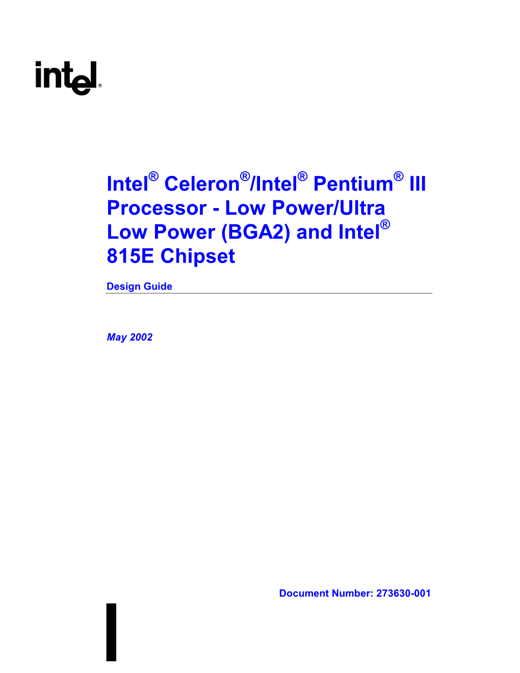 Intel Celeron /Intel Pentium III Processor