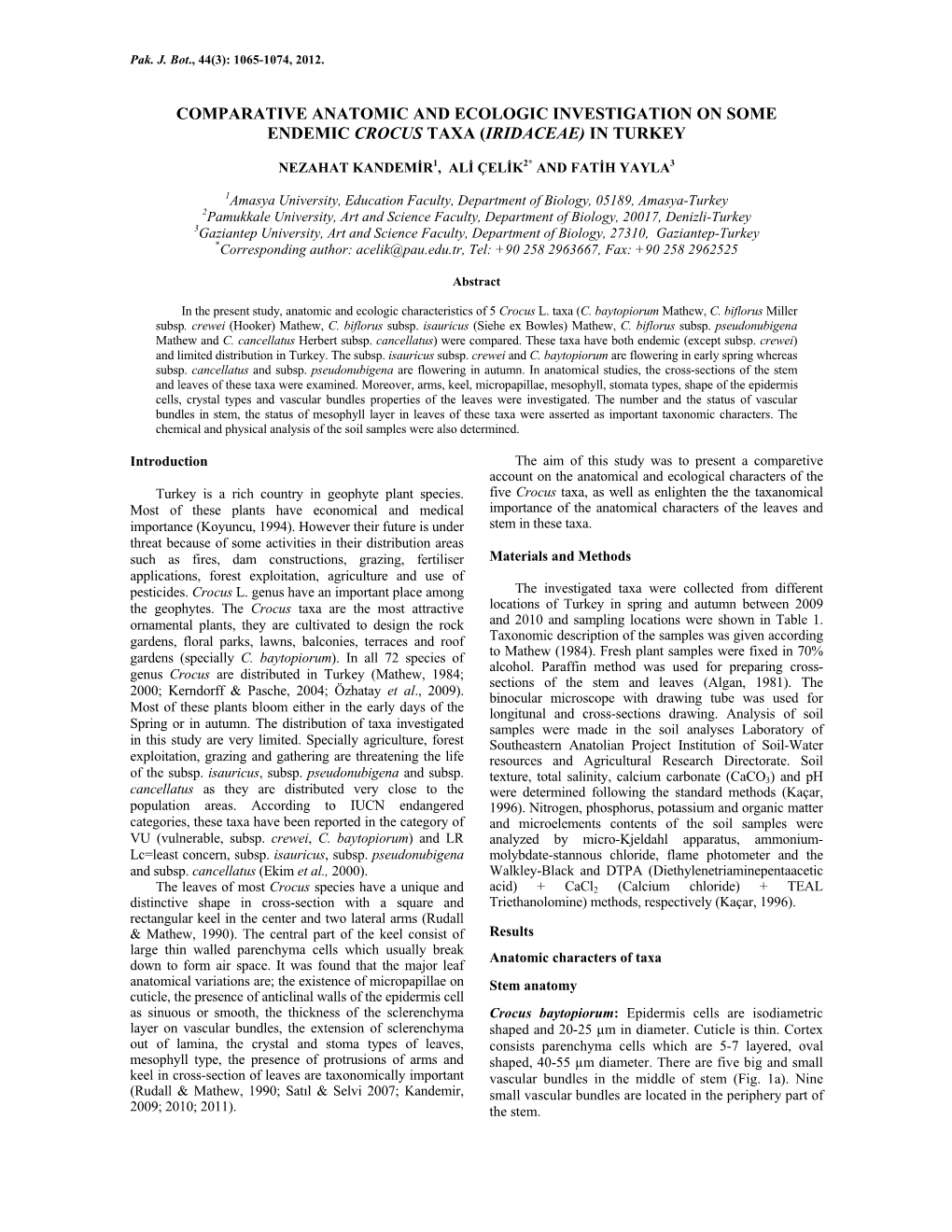 Comparative Anatomic and Ecologic Investigation on Some Endemic Crocus Taxa (Iridaceae) in Turkey