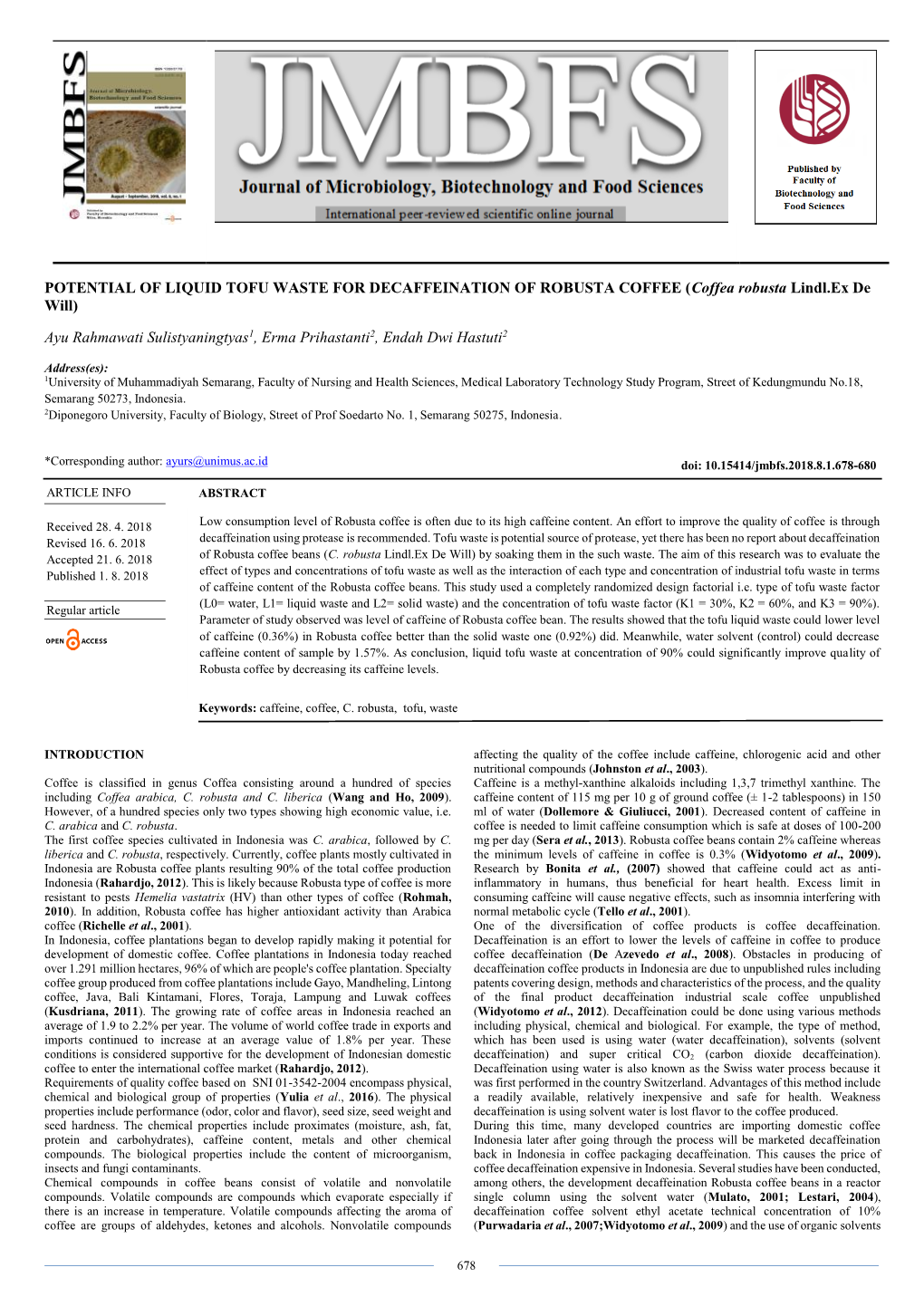 POTENTIAL of LIQUID TOFU WASTE for DECAFFEINATION of ROBUSTA COFFEE (Coffea Robusta Lindl.Ex De Will)