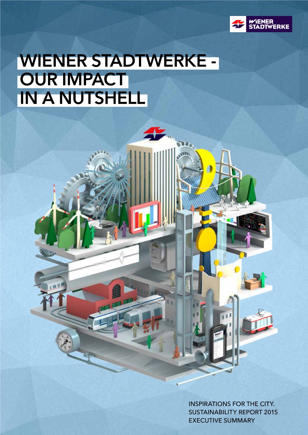 Wiener Stadtwerke - Our Impact in a Nutshell