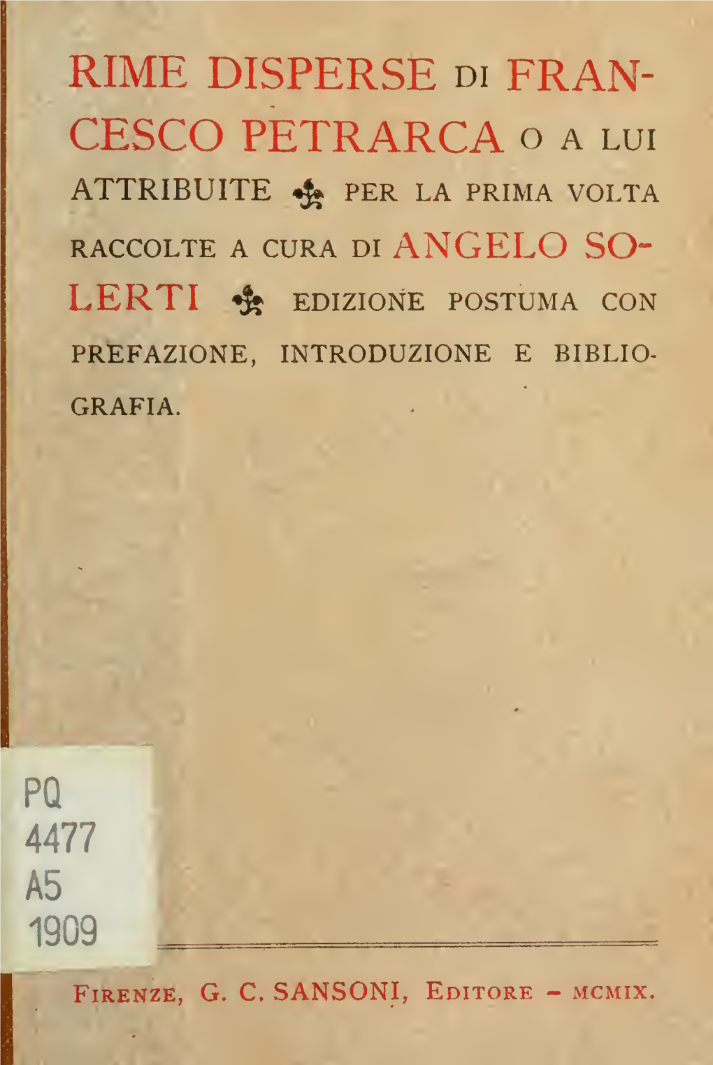 Rime Disperse Di Francesco Petrarca, O a Lui Attribuite