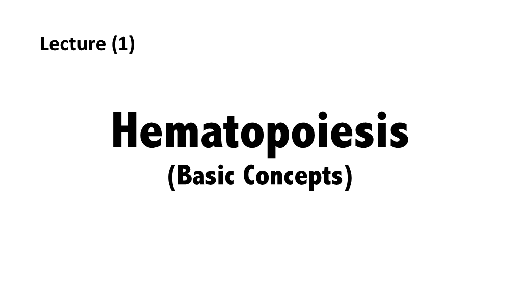 Role of Haematopoeisis
