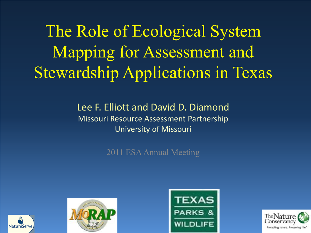 The Role of Ecological System Mapping for Assessment and Stewardship Applications in Texas