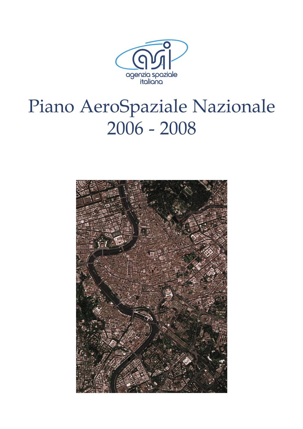 Piano Aerospaziale Nazionale 2006 - 2008