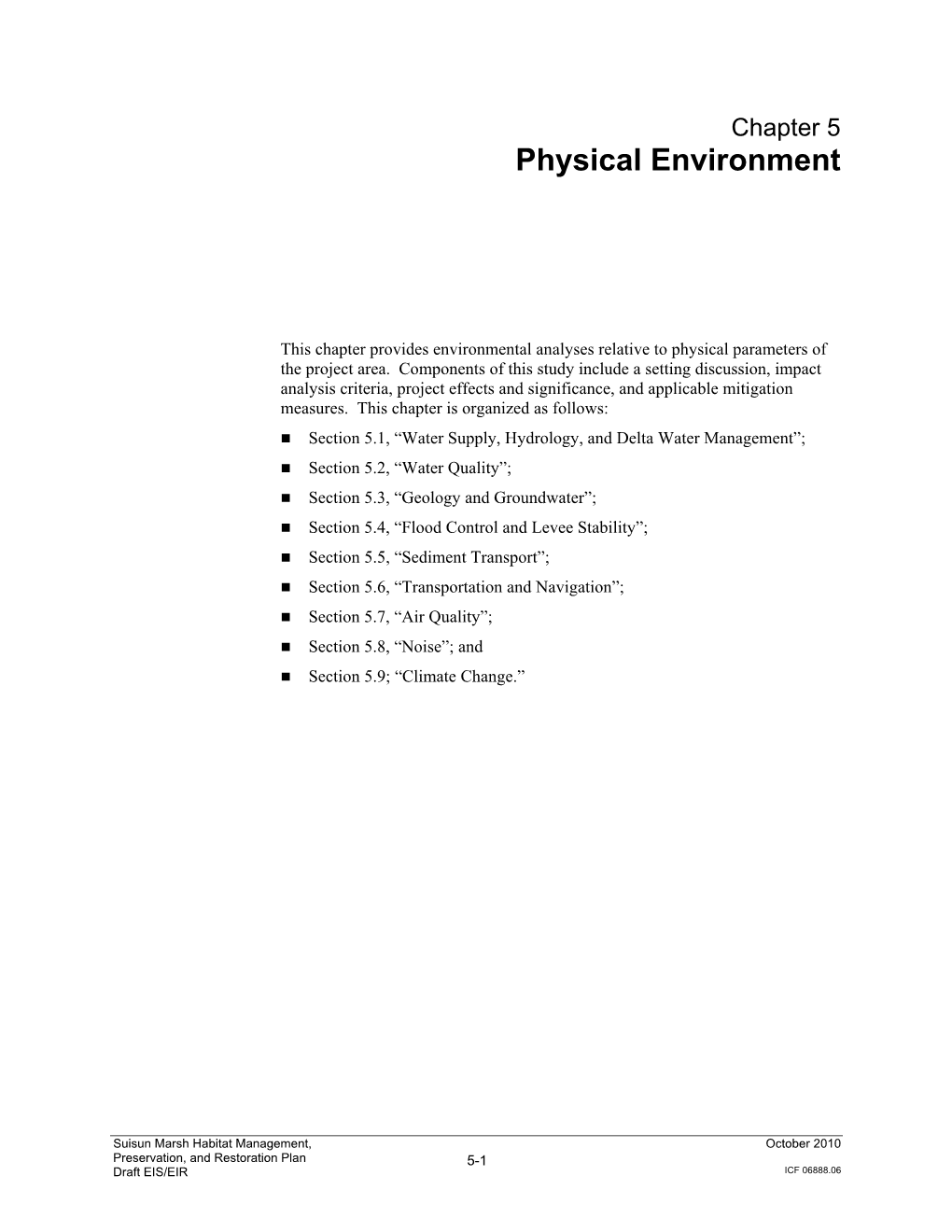 Physical Environment