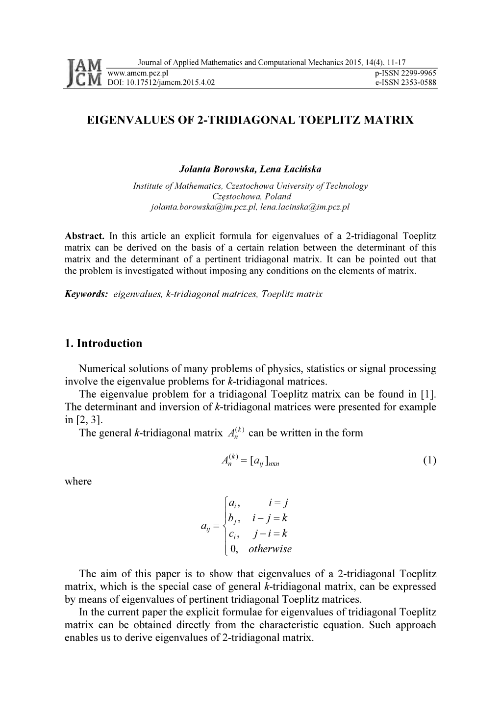 EIGENVALUES of 2-TRIDIAGONAL TOEPLITZ MATRIX 1. Introduction