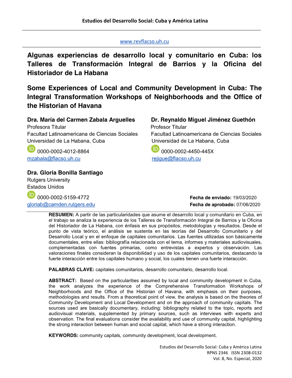 Algunas Experiencias De Desarrollo Local Y Comunitario En Cuba: Los Talleres De Transformación Integral De Barrios Y La Oficina Del Historiador De La Habana