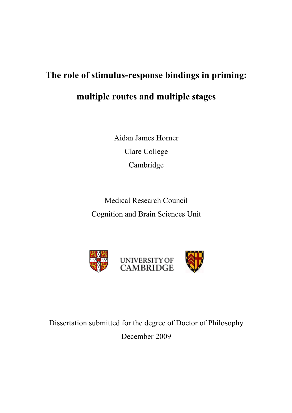 The Role of Stimulus-Response Bindings in Priming: Multiple Routes