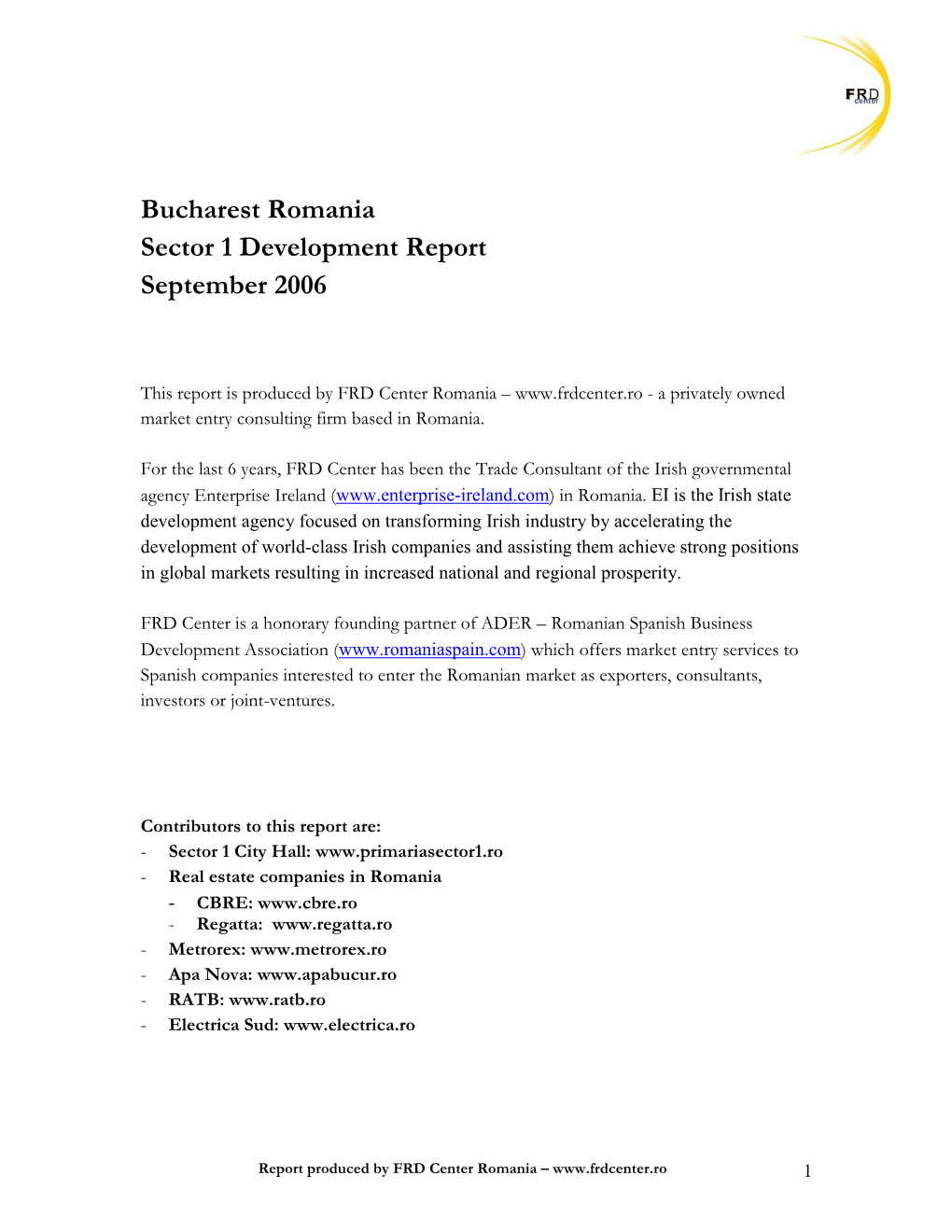 Bucharest Sector 1 Development Report