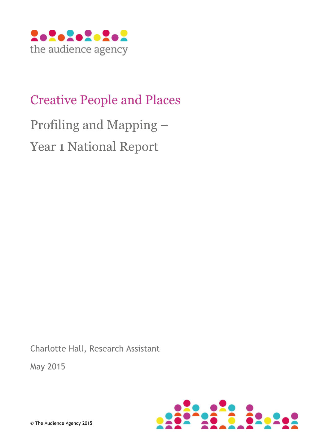 Creative People and Places Profiling and Mapping – Year 1 National Report