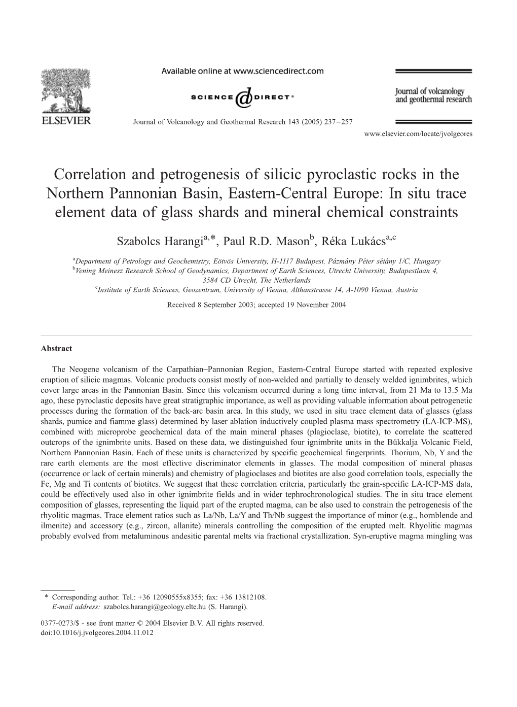 Correlation and Petrogenesis of Silicic Pyroclastic Rocks in the Northern