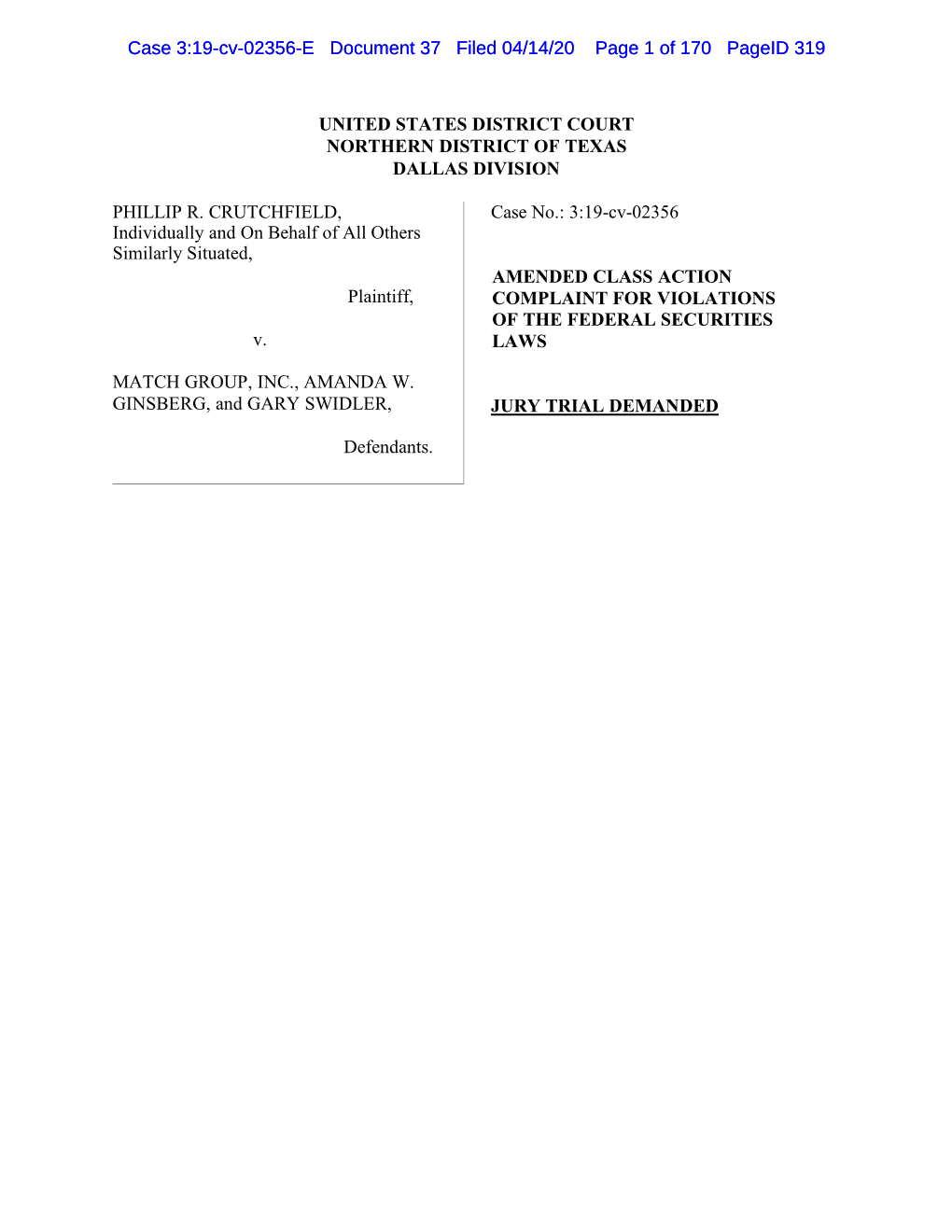 Phillip R. Crutchfield, Et Al. V. Match Group Inc., Et Al. 19-CV-02356