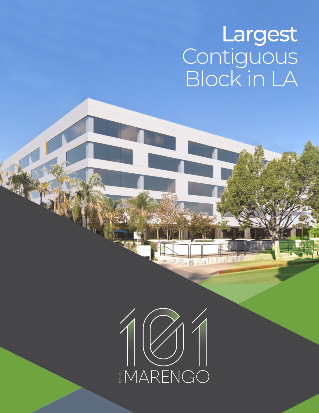 Largest Contiguous Block in LA 101 SOUTH MARENGO Forward-Thinking Workspace