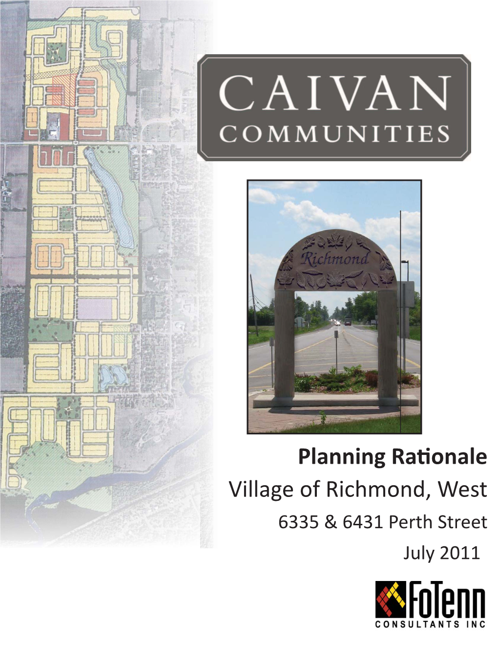Village of Richmond, West Planning Rationale