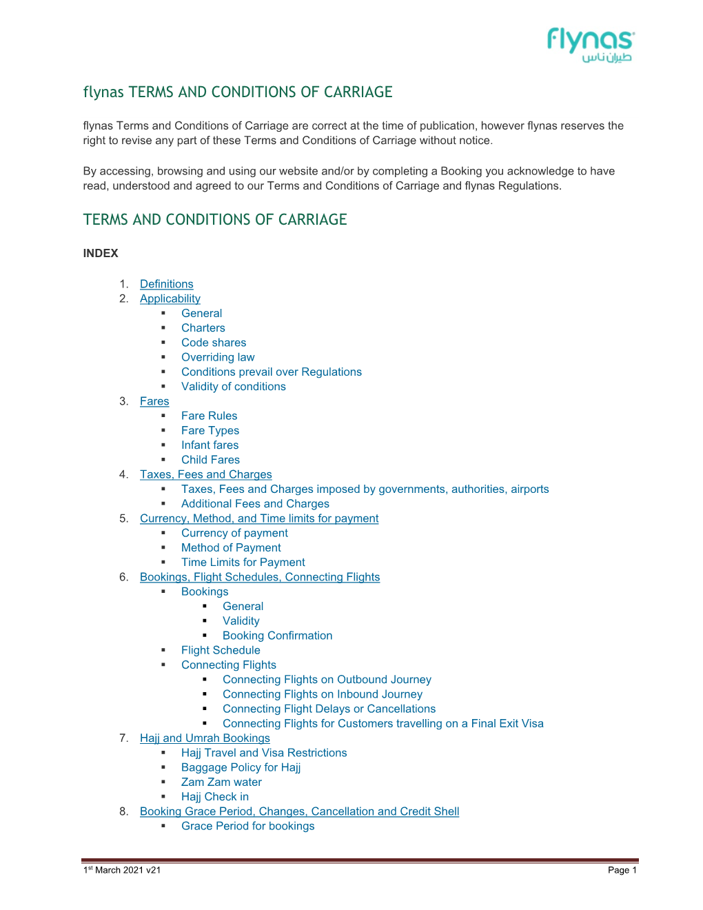 Flynas TERMS and CONDITIONS of CARRIAGE TERMS and CONDITIONS of CARRIAGE