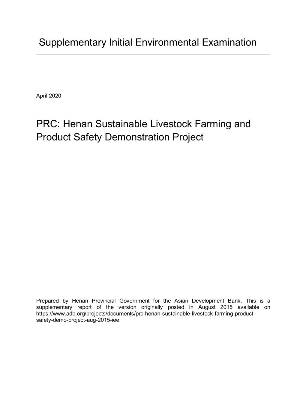 Henan Sustainable Livestock Farming and Product Safety Demonstration Project
