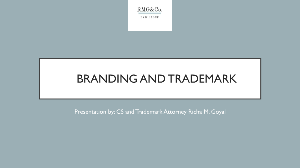 Branding and Trademark