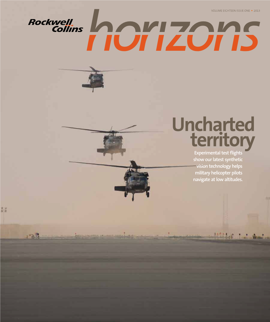 Uncharted Territory Experimental Test Flights Show Our Latest Synthetic Vision Technology Helps Military Helicopter Pilots Navigate at Low Altitudes