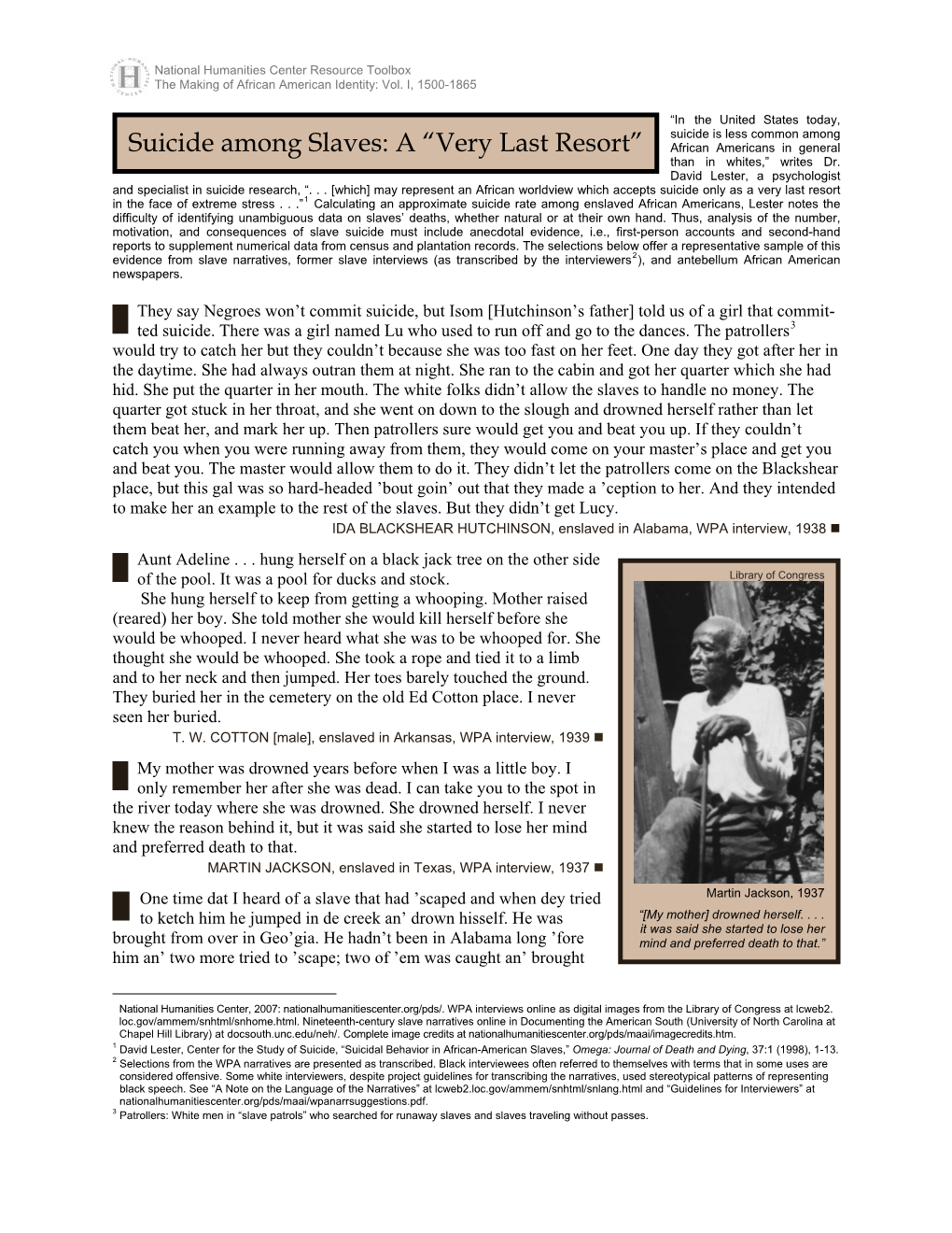 Suicide Among Slaves: a "Very Last Resort," Narrative and Newspaper Selections, 19Th-20Th C