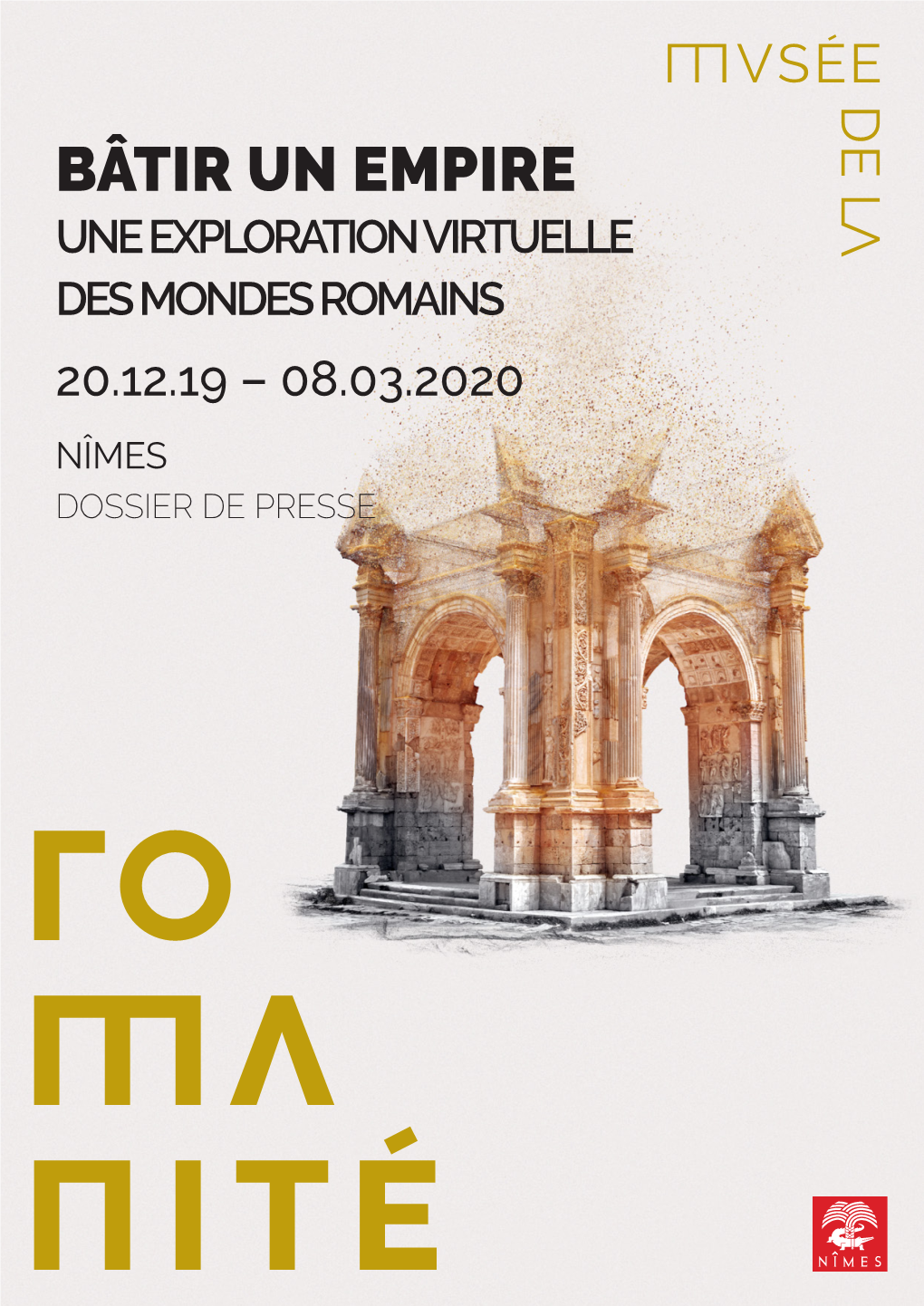 Bâtir Un Empire Une Exploration Virtuelle Des Mondes Romains 20.12.19 – 08.03.2020 Nîmes Dossier De Presse