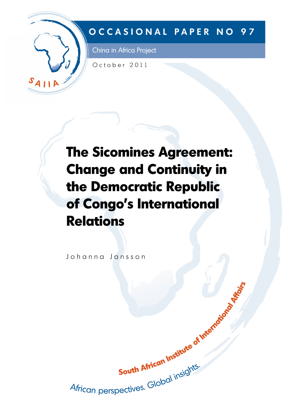 The Sicomines Agreement: Change and Continuity in the Democratic Republic of Congo’S International Relations