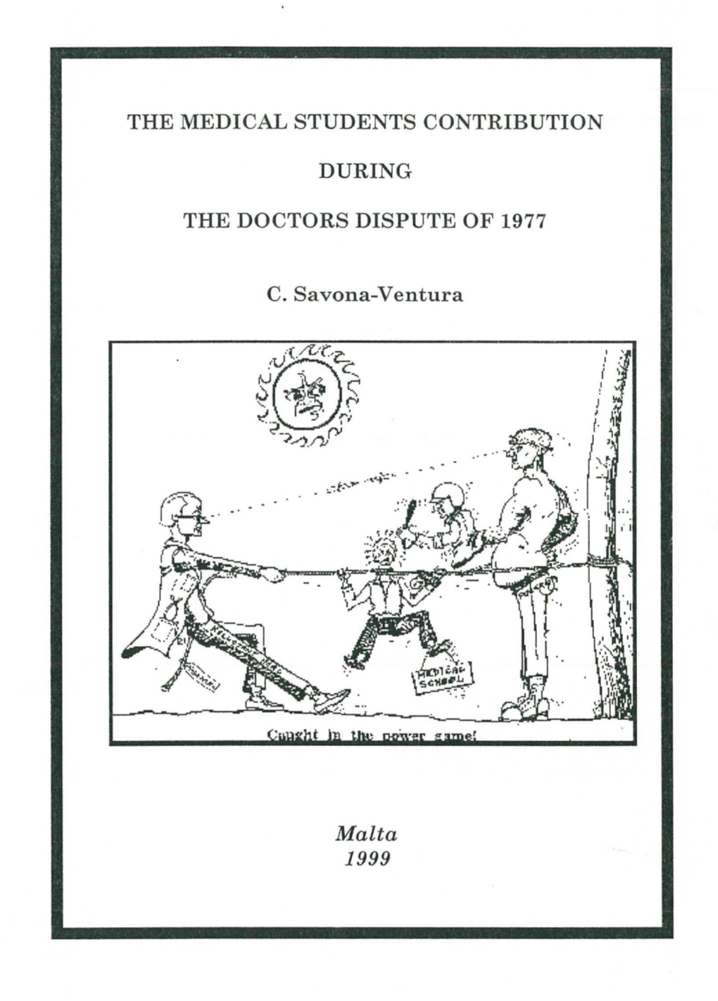 The Medical Students Contribution During the Doctors Dispute of 1977