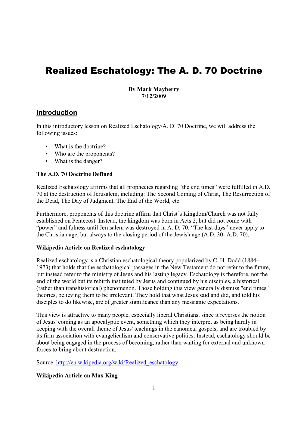 Realized Eschatology: the A. D. 70 Doctrine