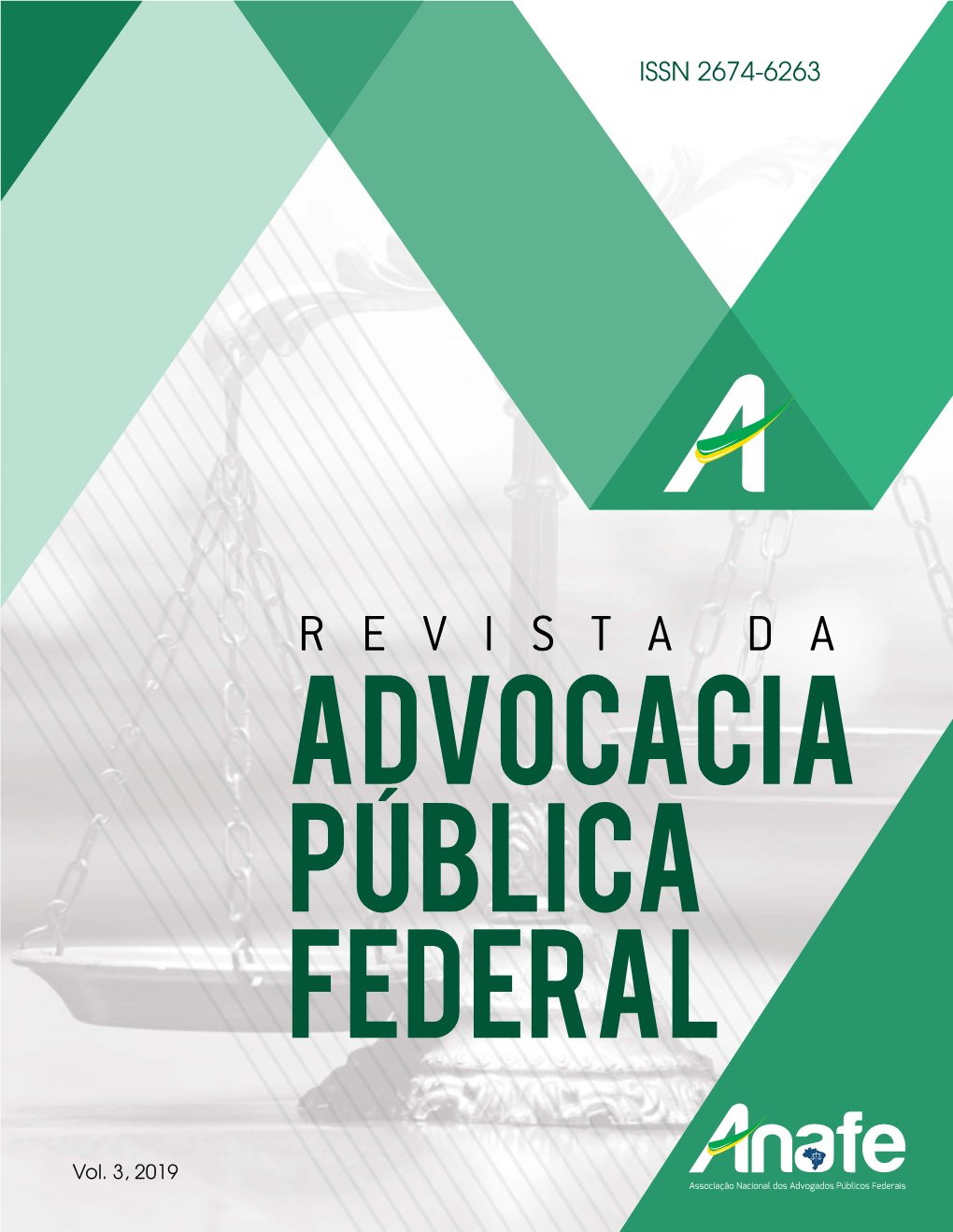 Revista Da Advocacia Pública Federal Associação Nacional Dos Advogados Públicos Federais (ANAFE)