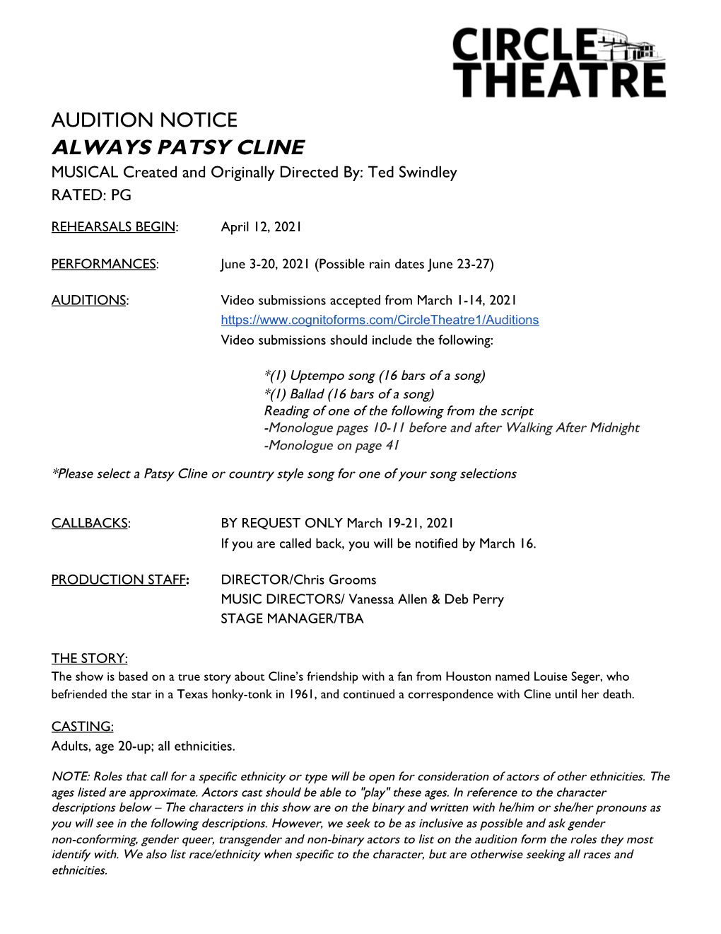 AUDITION NOTICE ALWAYS PATSY CLINE MUSICAL Created and Originally Directed By: Ted Swindley RATED: PG