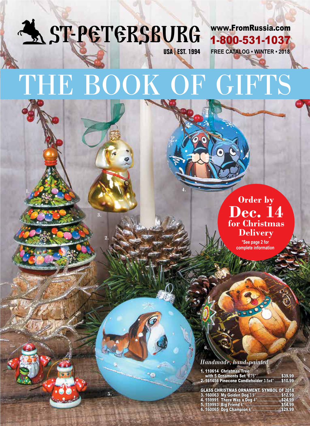 1-800-531-1037 Free Catalog • Winter • 2018 the Book of Gifts