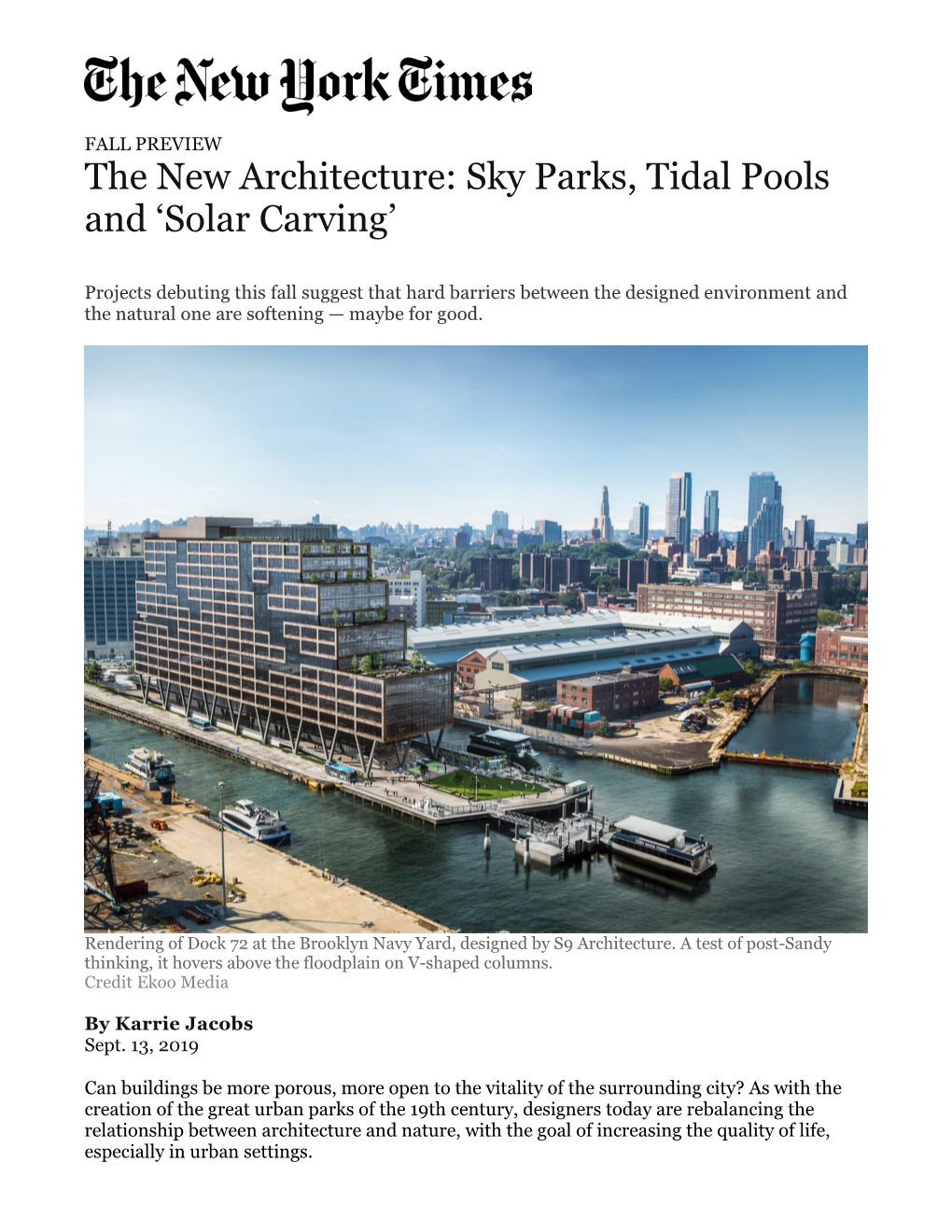 The New Architecture: Sky Parks, Tidal Pools and 'Solar Carving'