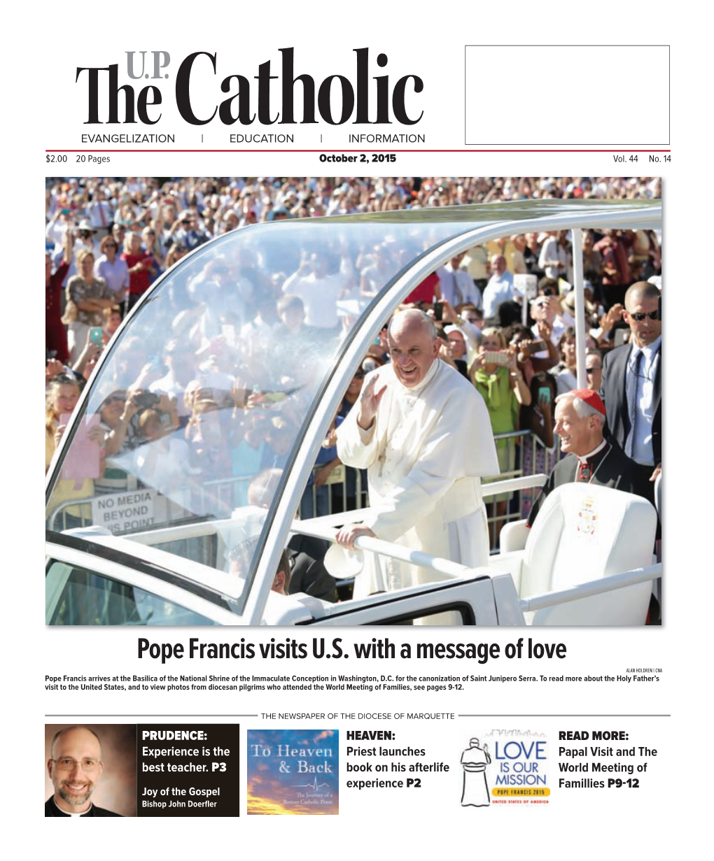Pope Francis Visits U.S. with a Message of Love