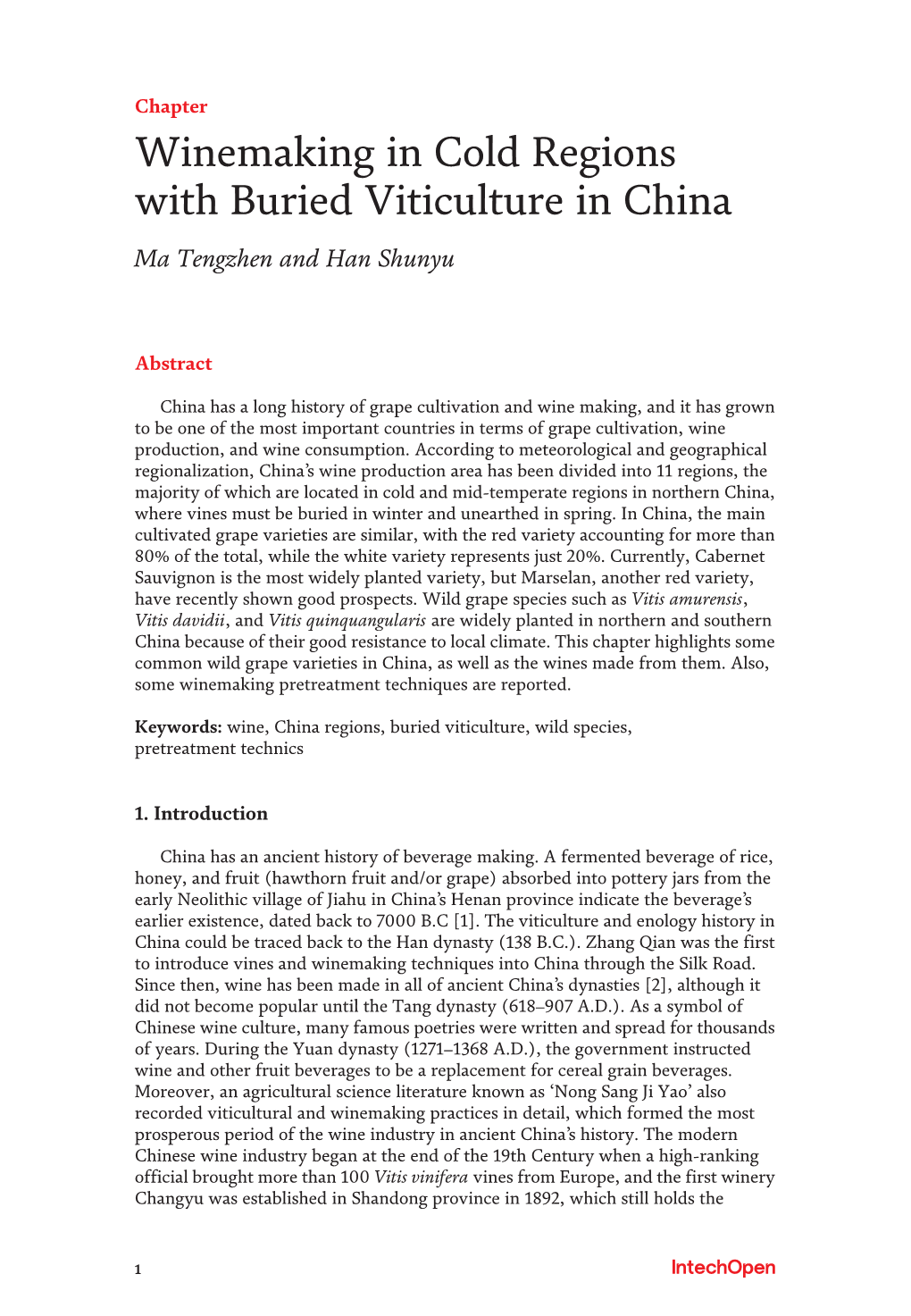 Winemaking in Cold Regions with Buried Viticulture in China Ma Tengzhen and Han Shunyu