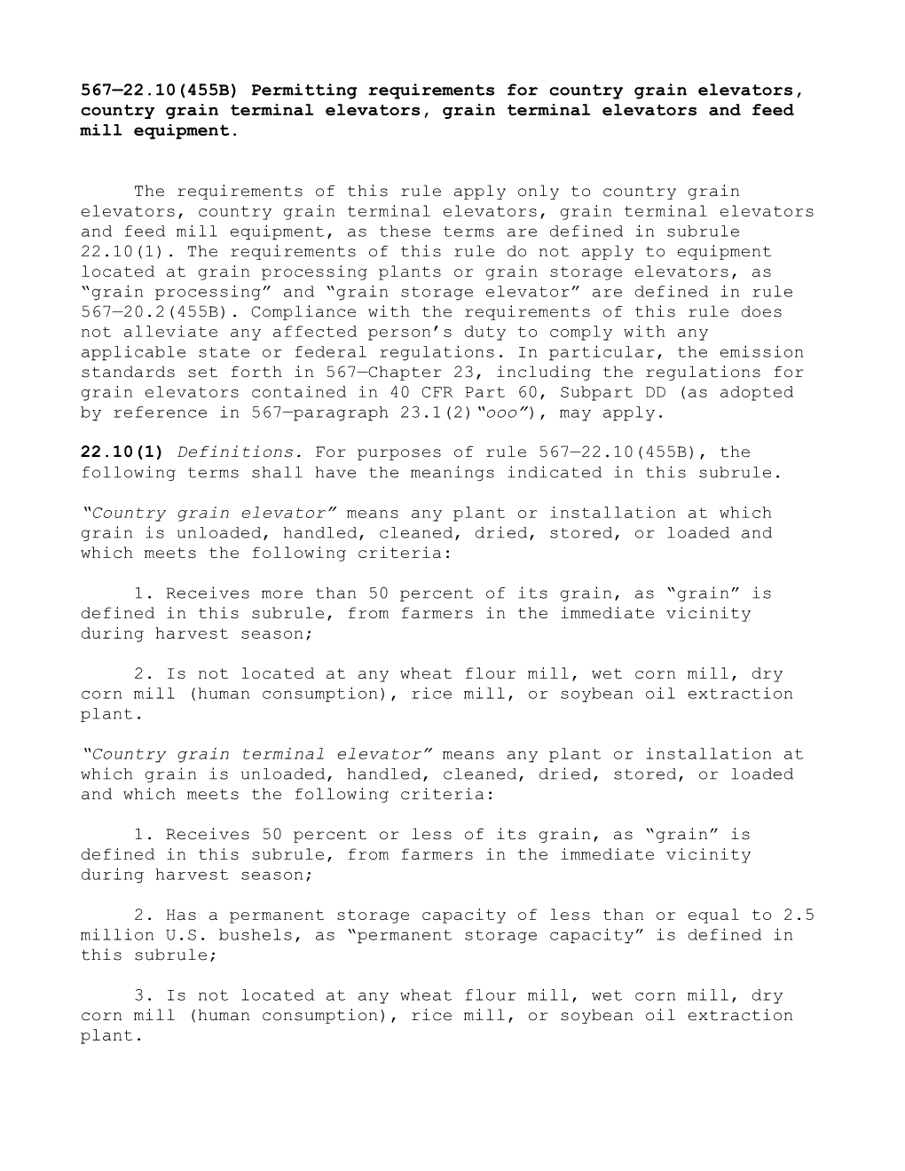 567—22.10(455B) Permitting Requirements for Country Grain Elevators, Country Grain Terminal Elevators, Grain Terminal Elevators and Feed Mill Equipment