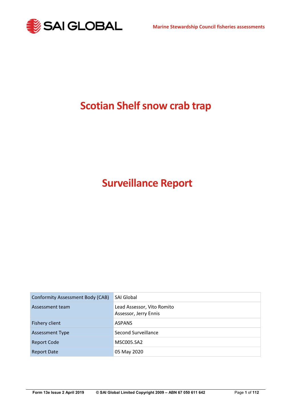 Scotian Shelf Snow Crab Trap Surveillance Report