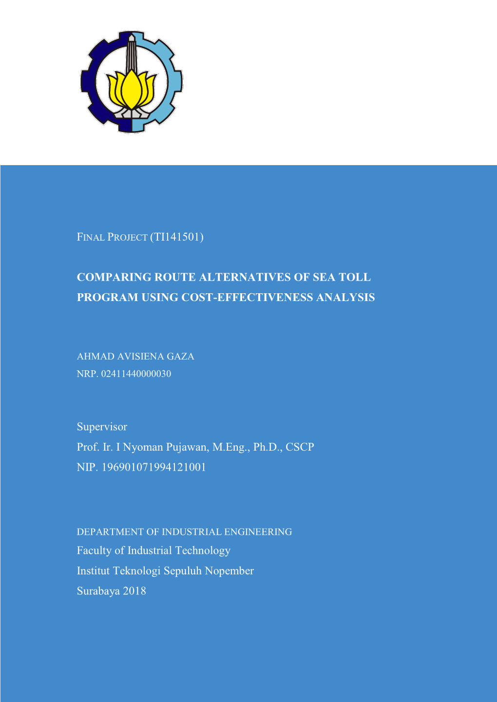 Comparing Route Alternatives of Sea Toll Program Using Cost-Effectiveness Analysis