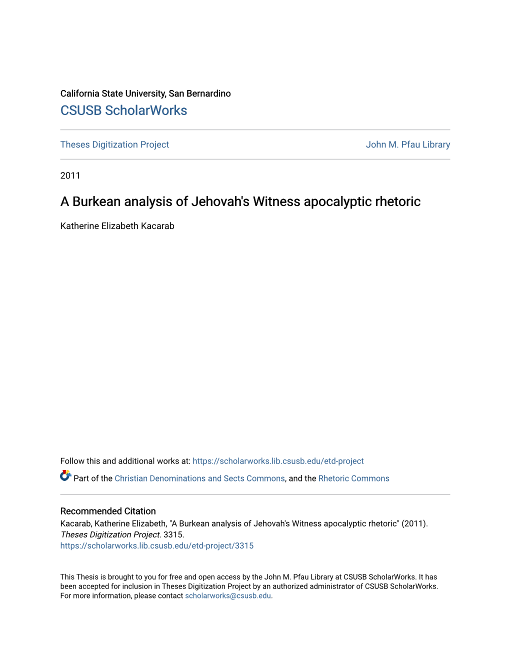 A Burkean Analysis of Jehovah's Witness Apocalyptic Rhetoric