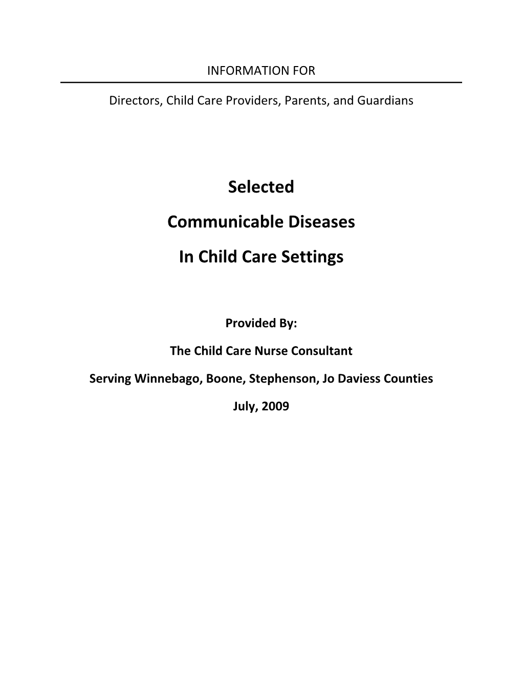 Selected Communicable Diseases in Child Care Settings