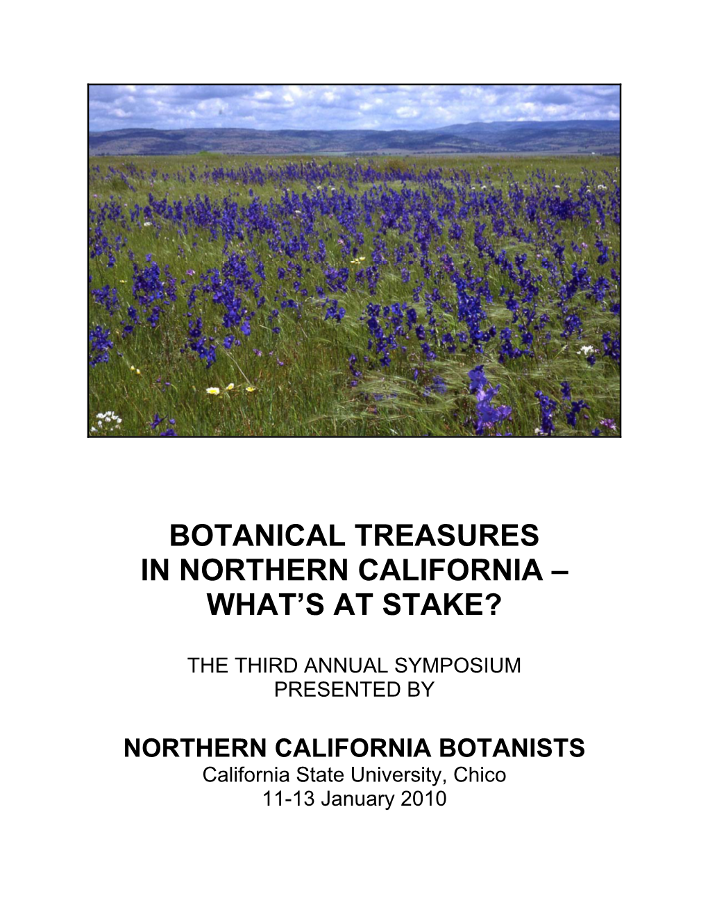 Botanical Treasures in Northern California – What’S at Stake?