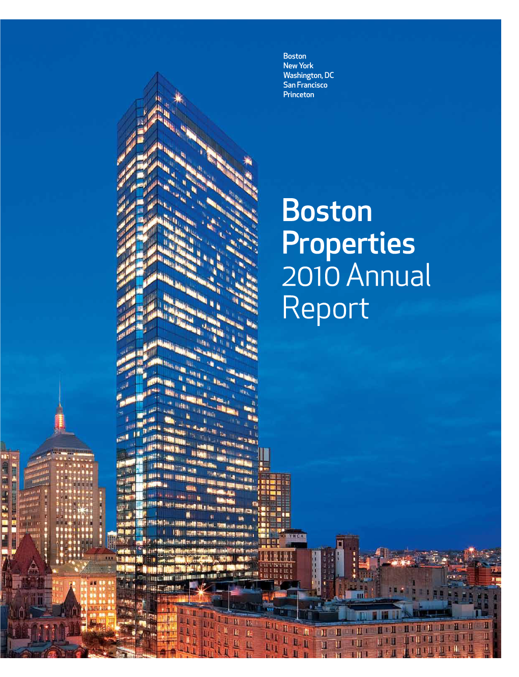 Boston Properties 2010 Annual Report on the Cover