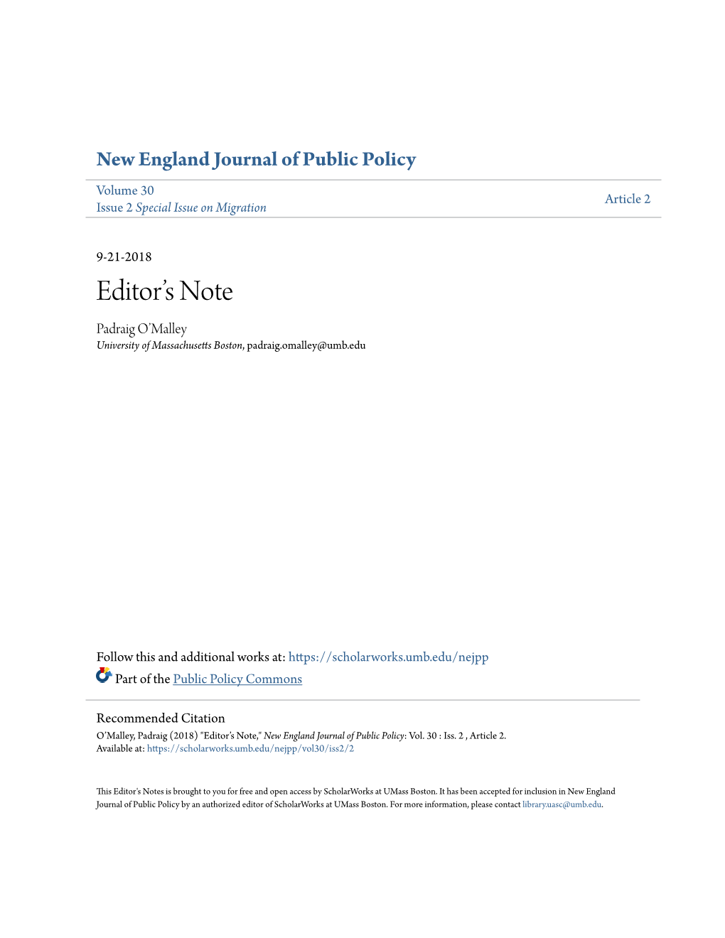 Editor's Notes Is Brought to You for Free and Open Access by Scholarworks at Umass Boston