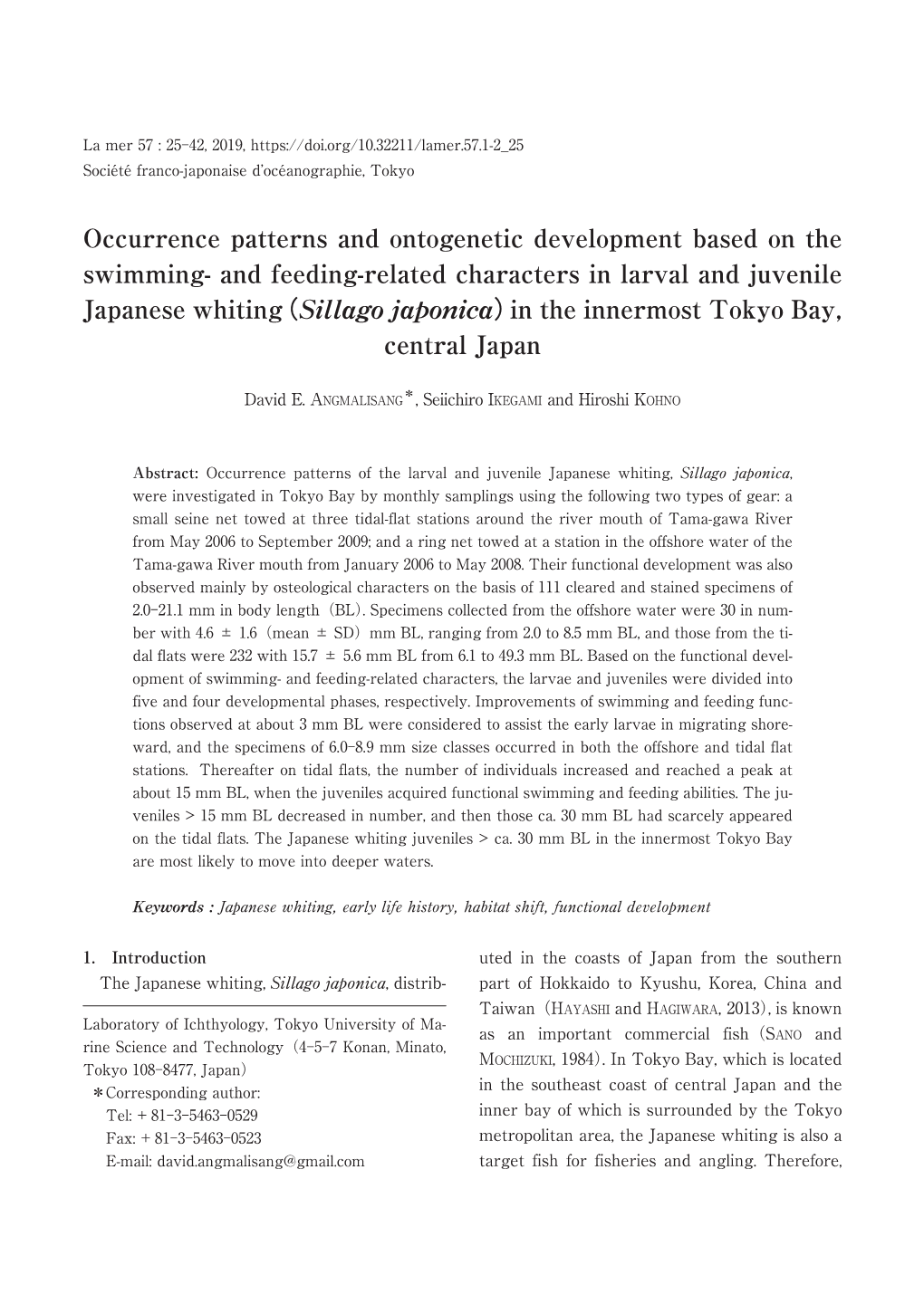 Occurrence Patterns and Ontogenetic Development Based on the Swimming