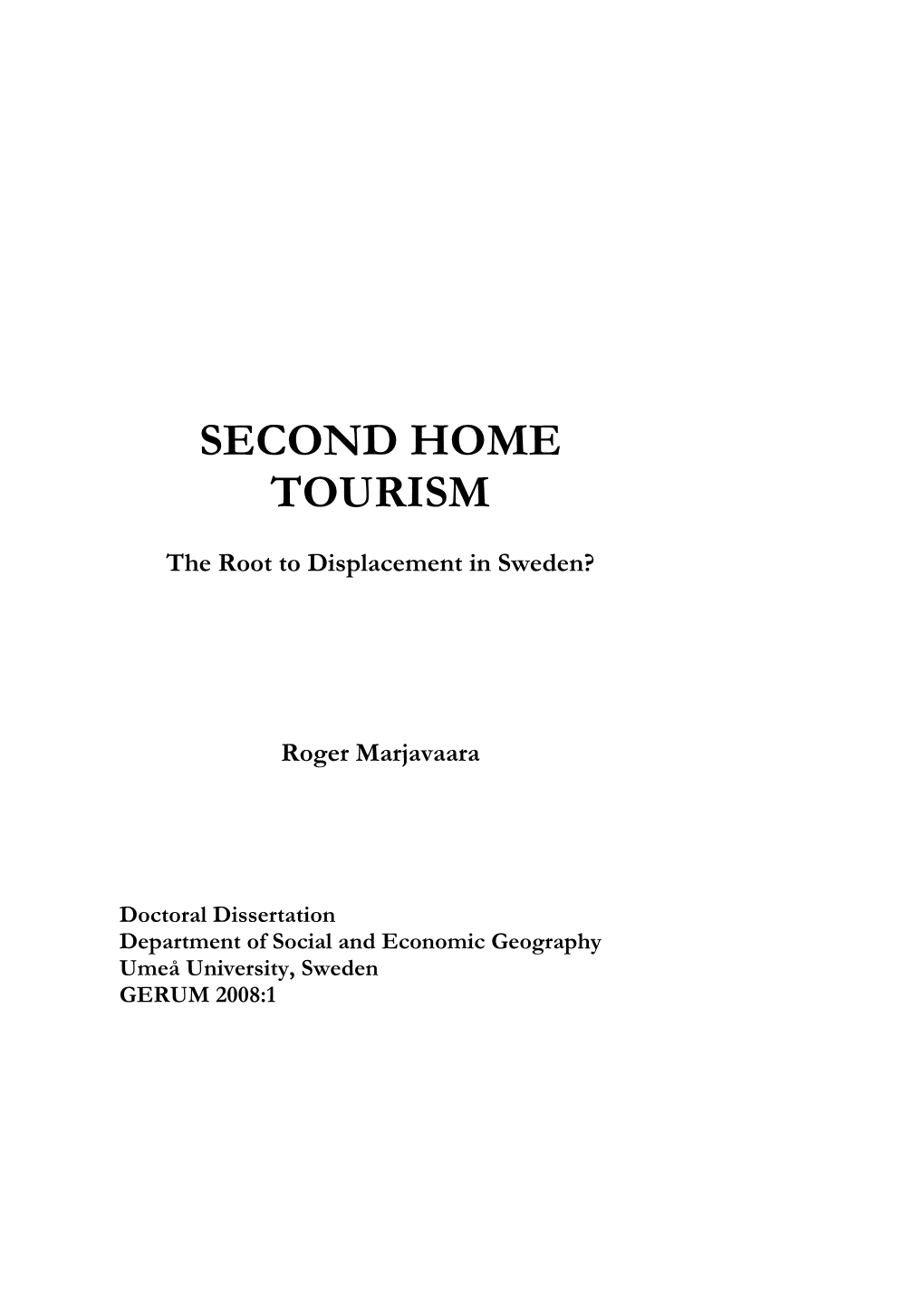 Second Home Tourism