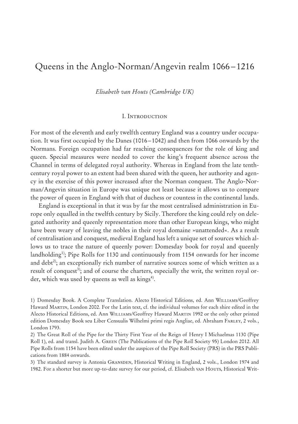 Queens in the Anglo-Norman/Angevin Realm 1066–1216