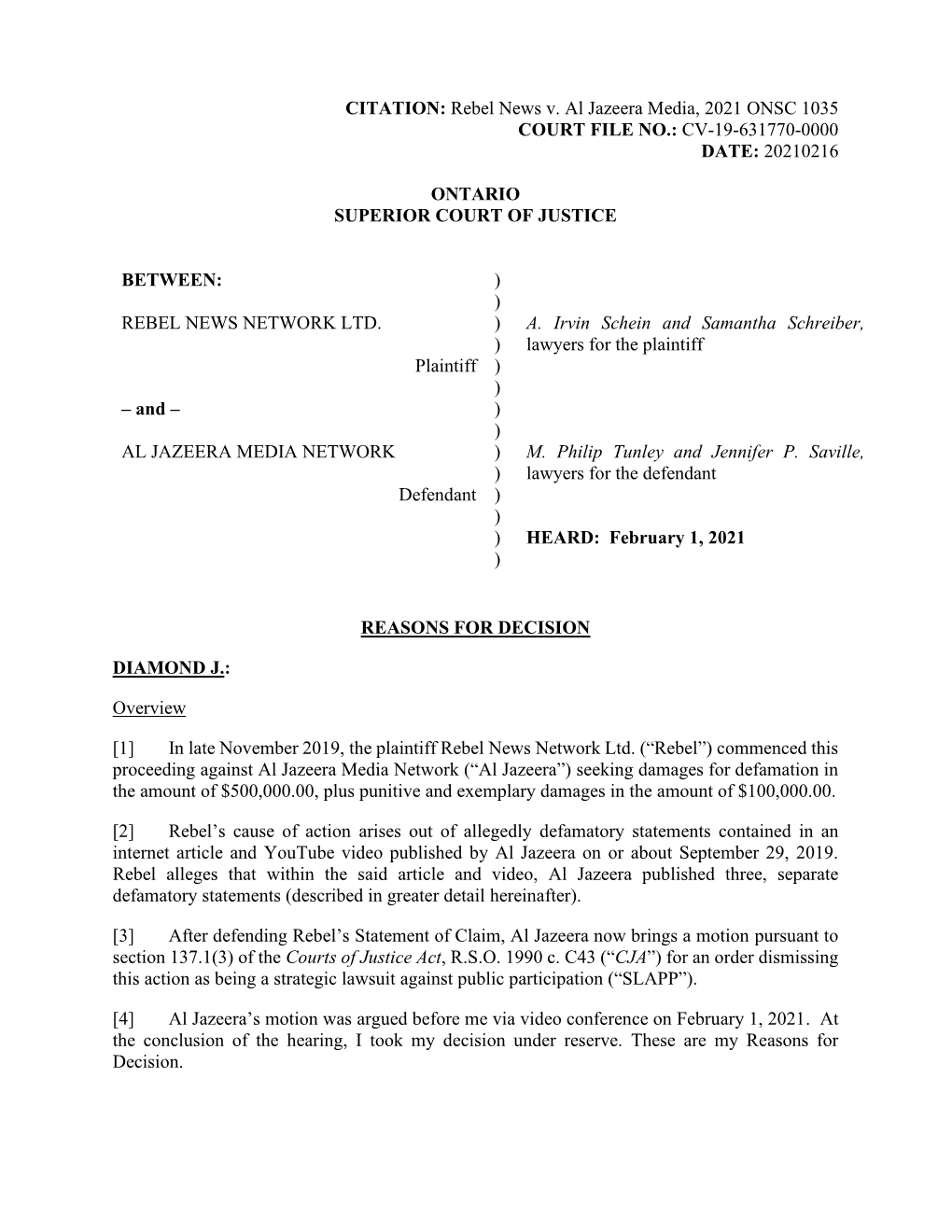 Rebel News V. Al Jazeera Media, 2021 ONSC 1035 COURT FILE NO.: CV-19-631770-0000 DATE: 20210216