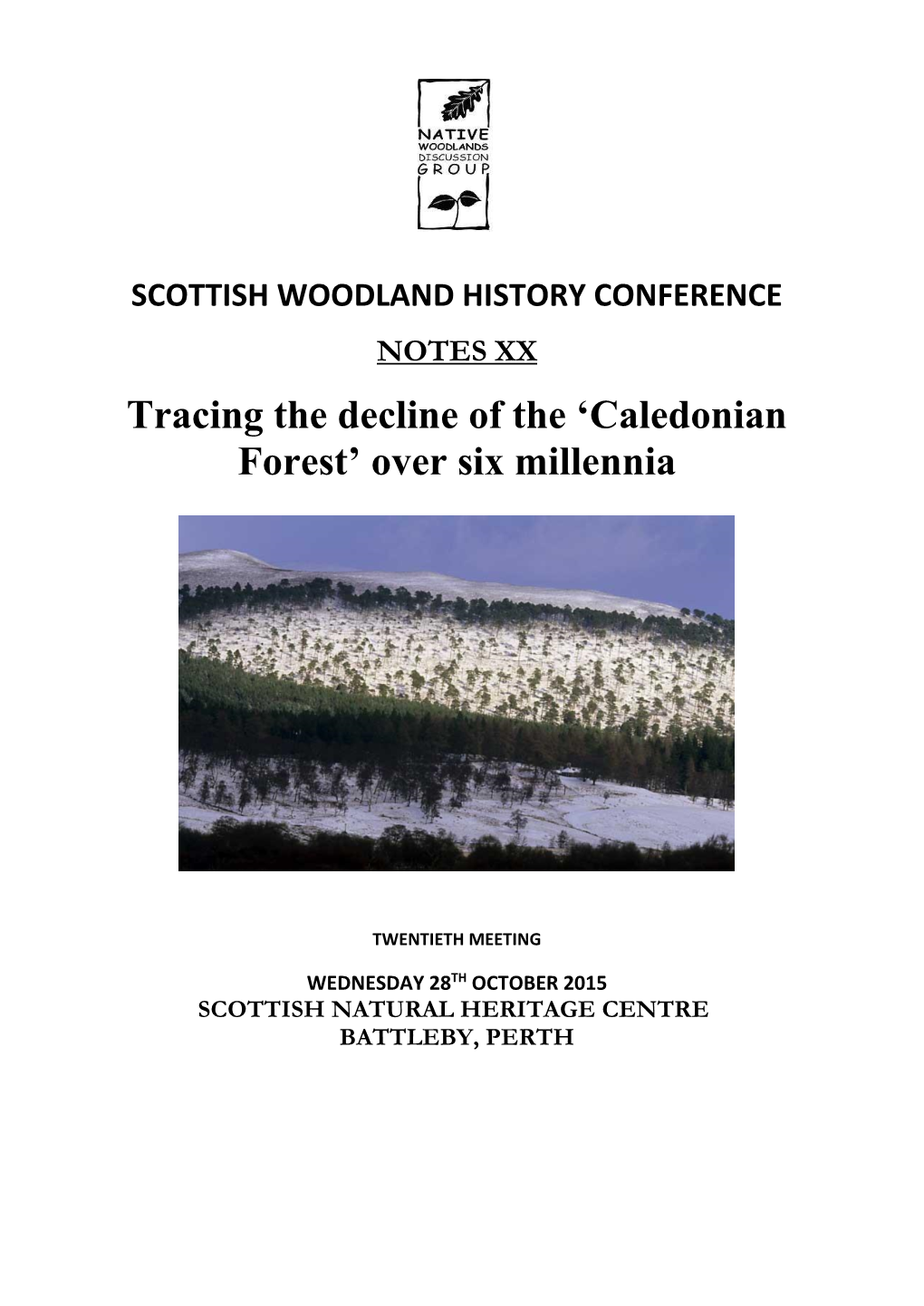 Caledonian Forest’ Over Six Millennia